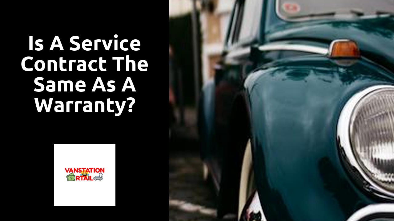 Is a service contract the same as a warranty?